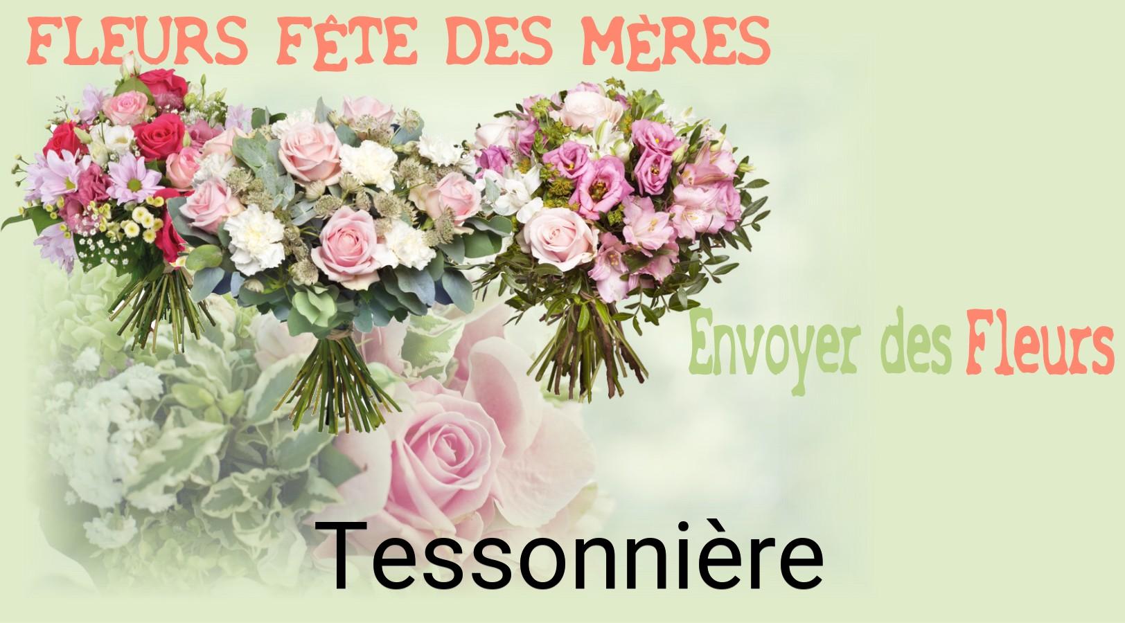 Bouquet de Fête des Mères livré à Tessonnière